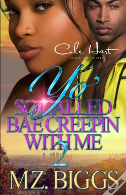 Capa do artigo Yo' So Called Bae Creepin With Me 2
