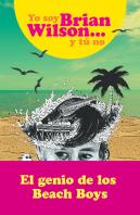 Yo Soy Brian Wilson Y Tú No