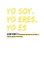 Yo Soy, Yo Eres, Yo Es - Preview