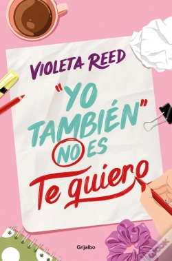 Capa do artigo Yo También No Es Te Quiero (Quererte 1)