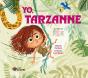 Yo, Tarzanne - Preview