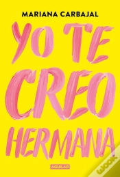 Capa do artigo Yo Te Creo, Hermana