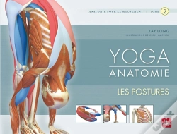 Capa do artigo Yoga Anatomie Tome 2 ; Les Postures
