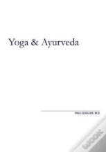 Yoga And Ayurveda