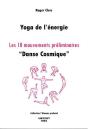 Yoga De L'Énergie, Les 18 Mouvements Préliminaires, "Danse Cosmique" - Preview