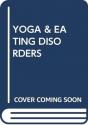 Yoga & Eating Disorders - Preview