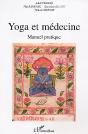 Yoga Et La Médecine : Manuel Pratique - Preview