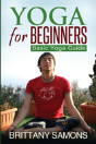 Yoga For Beginners: Basic Yoga Guide - Preview