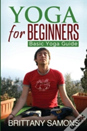 Capa do artigo Yoga For Beginners: Basic Yoga Guide