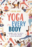 Yoga For Every Body