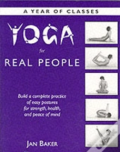 Yoga For Real People