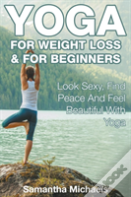 Yoga For Weight Loss & For Beginners