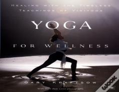 Yoga For Wellness