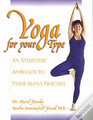 Yoga For Your Type