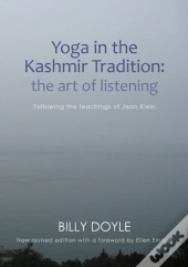 Yoga In The Kashmir Tradition