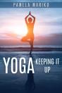Yoga: Keeping It Up - Preview