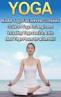 Yoga: Master Yoga Fast With The Complete - Preview