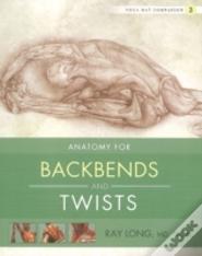 Yoga Mat Companion 3:  Back Bends & Twists