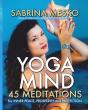 Yoga  Mind: 45 Meditations For Inner Pea - Preview