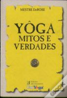 Yôga - Mitos e Verdades