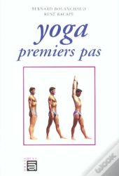 Yoga ; Premiers Pas