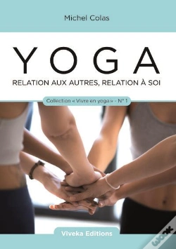 Capa do artigo Yoga : Relation Aux Autres, Relation A Soi
