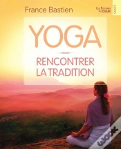 Capa do artigo Yoga - Rencontrer La Tradition