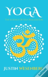 Yoga The Science Of Self Realization