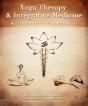 Yoga Therapy And Integrative Medicine - Preview