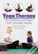 Yoga Therapy For Children And Teens With Complex Needs
