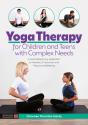 Yoga Therapy For Children And Teens With Complex Needs - Preview