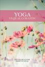 Yoga Viaje Al Corazon - Preview
