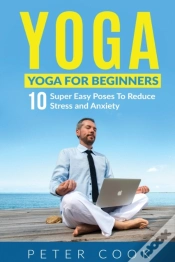 Capa do artigo Yoga: Yoga For Beginners   10 Super Easy