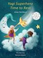 Yogi Superhero Time To Rest - Preview