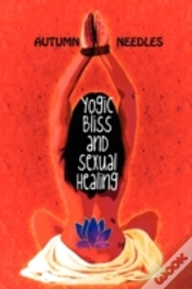 Capa do artigo Yogic Bliss And Sexual Healing