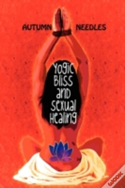 Capa do artigo Yogic Bliss And Sexual Healing