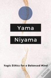 Capa do artigo Yogic Ethics For A Balanced Mind