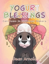 Capa do artigo Yogurt Blessings Can Come In Different Flavors