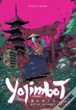 Yojimbot Volume 1: Metal Silence