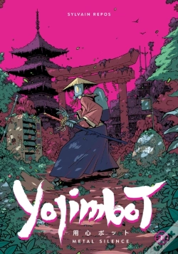 Capa do artigo Yojimbot Volume 1: Metal Silence