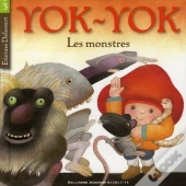 Yok-Yok, Les Monstres