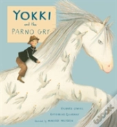 Yokki And The Parno Gry