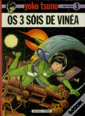 Capa do artigo Yoko Tsuno (Banda Desenhada) - Os 3 Sóis de Vínea