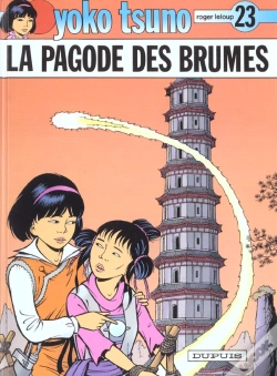 Capa do artigo Yoko Tsuno Tome 23 : La Pagode Des Brumes