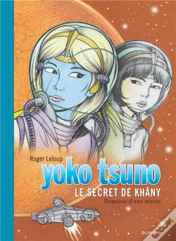 Capa do artigo Yoko Tsuno Tome 27 : Le Secret De Khâny
