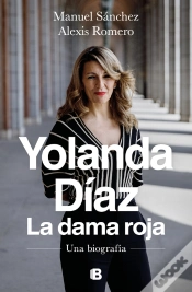 Capa do artigo Yolanda Díaz. La Dama Roja