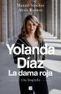 Yolanda Díaz. La Dama Roja - Preview