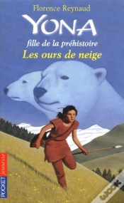 Capa do artigo Yona Fille De La Préhistoire T.11 ; Les Ours De Neige