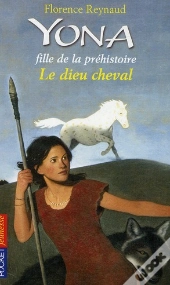 Yona Fille De La Prehistoire T.12 Le Dieu Cheval