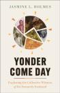 Yonder Come Day - Preview